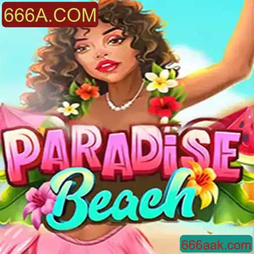 Explorando ParadiseBeach: Um Mergulho no Mundo Virtual de Diversão e Estratégia com 666A.COM
